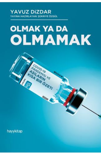 Olmak Ya Da Olmamak