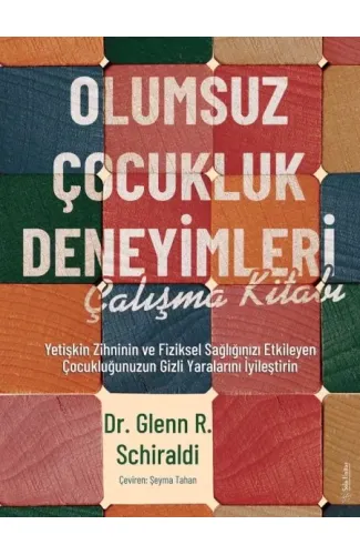 Olumsuz Çocukluk Deneyimleri Çalışma Kitabı