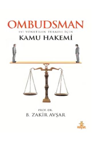 Ombudsman / İyi Yönetilen Türkiye İçin Kamu Hakemi