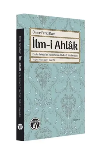 Ömer Ferid Kam İlmi Ahlak