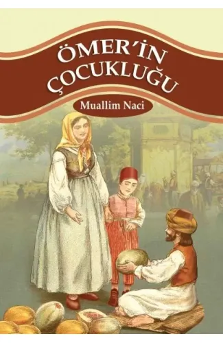 Ömerin Çocukluğu 100 Temel Eser 1.Kademe