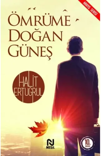 Ömrüme Doğan Güneş