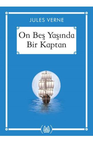 On Beş Yaşında Bir Kaptan - Gökkuşağı Cep Kitap Dizisi