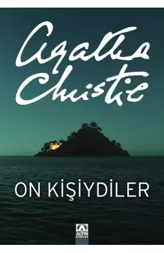 On Kişiydiler