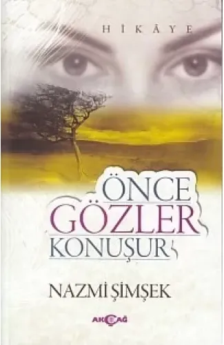 Önce Gözler Konuşur