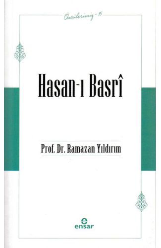 Öncülerimiz-15 Hasan-ı Basrî