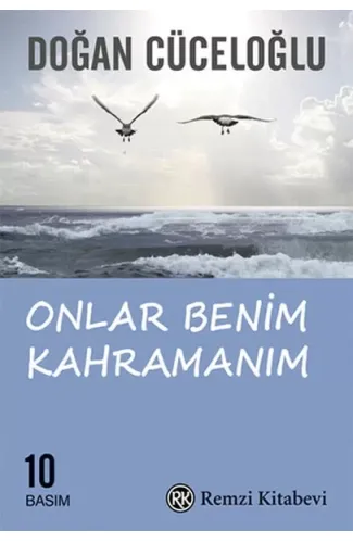 Onlar Benim Kahramanım