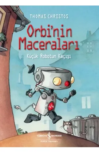 Orbi’Nin Maceraları – Küçük Robotun Kaçışı