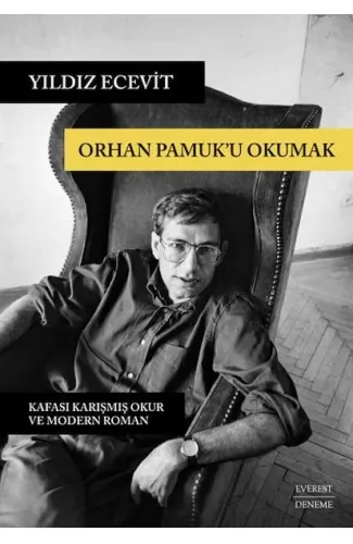 Orhan Pamuk’u Okumak