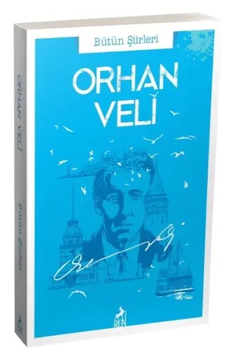 Orhan Veli Bütün Şiirleri