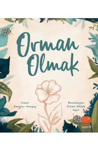 Orman Olmak