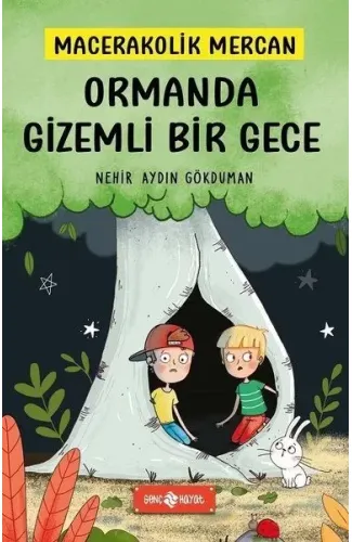 Ormanda Gizemli Bir Gece - Macerakolik Mercan 1