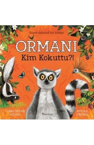 Ormanı Kim Kokuttu?!