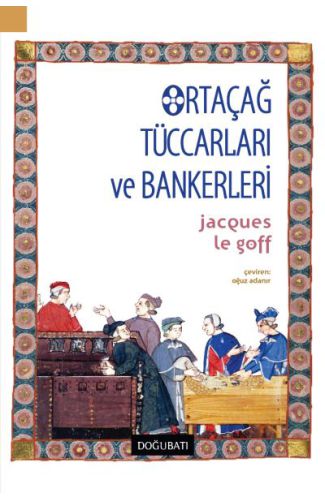 Ortaçağ Tüccarları ve Bankerleri