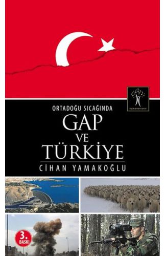 Ortadoğu Sıcağında GAP ve Türkiye