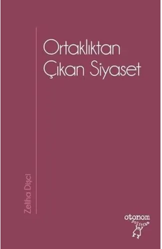 Ortaklıktan Çıkan Siyaset