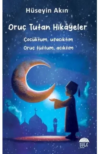 Oruç Tutan Hikayeler