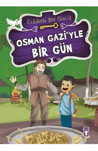 Osman Gaziyle Bir Gün