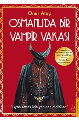 Osmanlı’da Bir Vampir Vakası