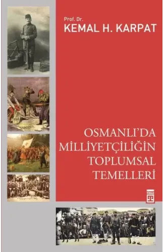 Osmanlı'da Milliyetçiliğin Toplumsal Temelleri