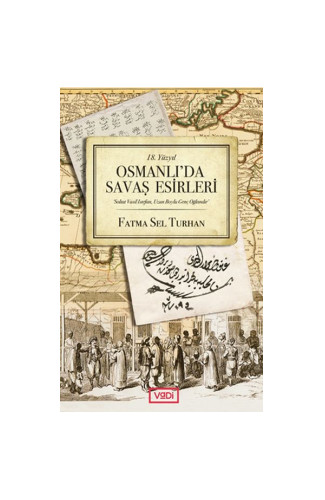 Osmanlı'da Savaş Esirleri