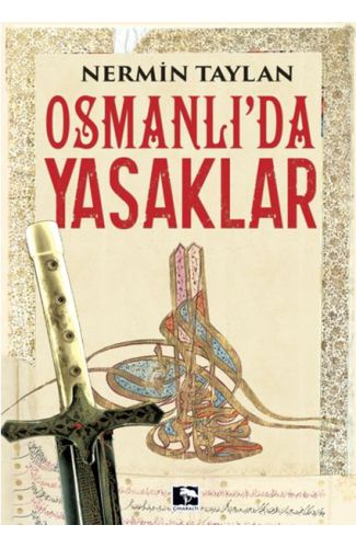 Osmanlı'da Yasaklar