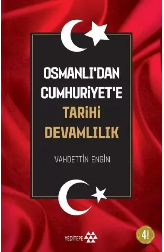 Osmanlı'dan Cumhuriyet'e Tarihi Devamlılık