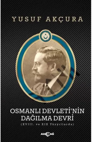 Osmanlı Devleti'nin Dağılma Devri