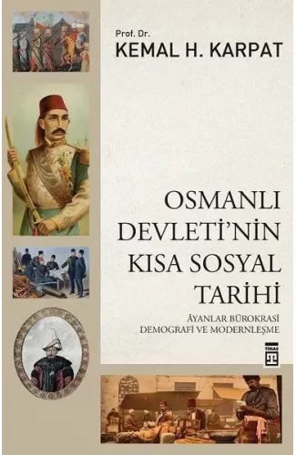 Osmanlı Devleti'nin Kısa Sosyal Tarihi