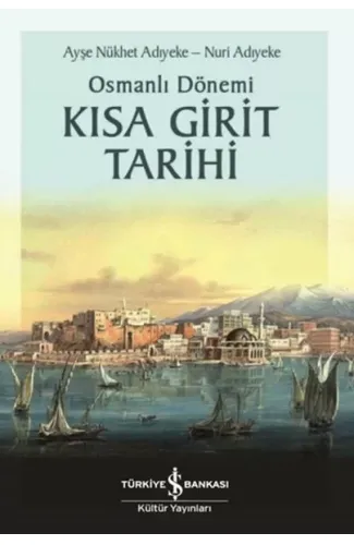 Osmanlı Dönemi Kısa Girit Tarihi