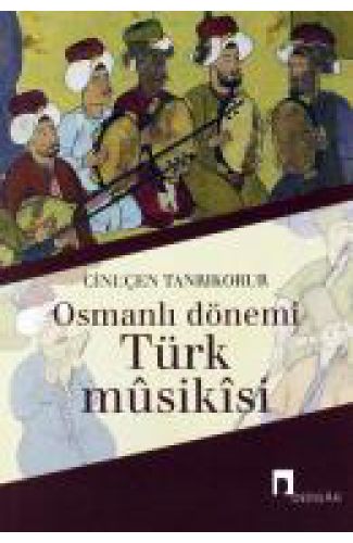 Osmanlı Dönemi Türk Musikisi