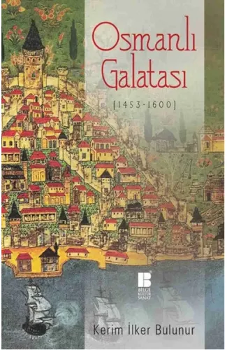 Osmanlı Galatası (1453-1600)