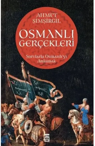 Osmanlı Gerçekleri - 1