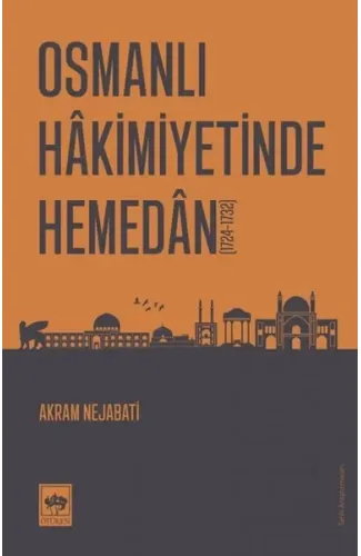 Osmanlı Hakimiyetinde Hemedan