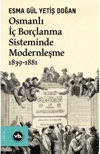 Osmanlı İç Borçlanma Sisteminde Modernleşme 1839-1881