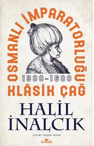 Osmanlı İmparatorluğu Klasik Çağ, 1300-1600