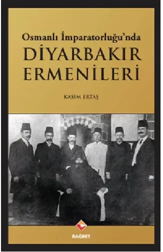 Osmanlı İmparatorluğu'nda Diyarbakır Ermenileri