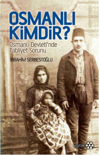 Osmanlı kimdir?