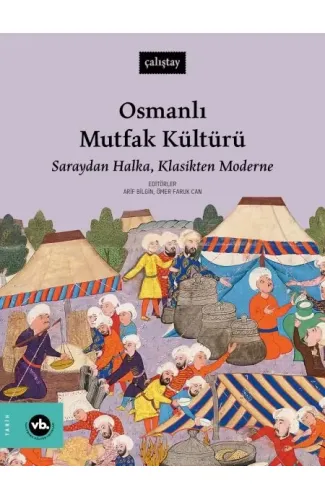 Osmanlı Mutfak Kültürü