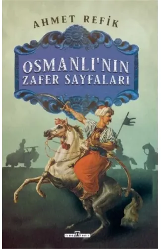 Osmanlı'nın Zafer Sayfaları