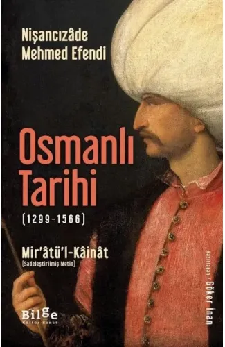 Osmanlı Tarihi (1299-1566) - Mir’âtü’l-Kâinât