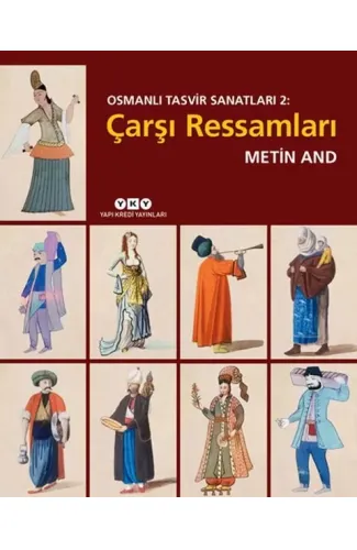 Osmanlı Tasvir Sanatları 2: Çarşı Ressamları