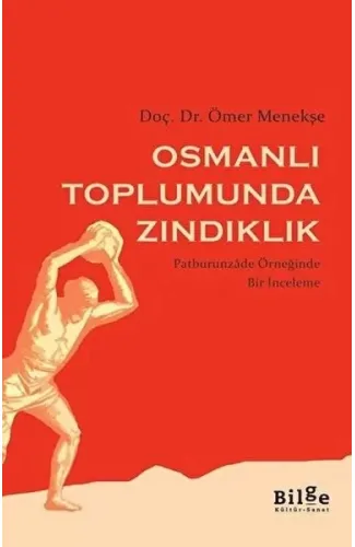 Osmanlı Toplumunda Zındıklık