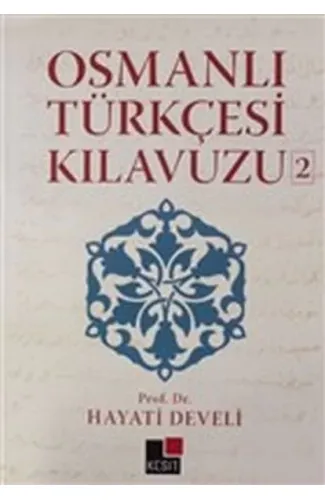 Osmanlı Türkçesi Kılavuzu 2