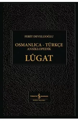 Osmanlıca-Türkçe Ansiklopedik Lûgat