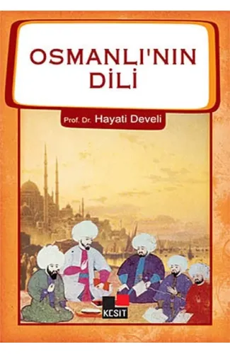 Osmanlının Dili