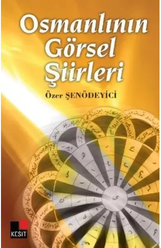 Osmanlının Görsel Şiirleri