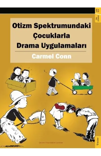 Otizm Spektrumundaki Çocuklarla Drama Uygulamaları