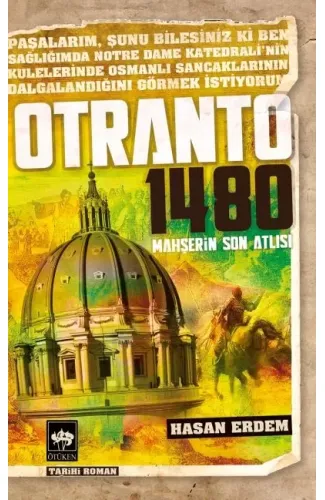 Otranto 1480  Mahşerin Son Atlısı