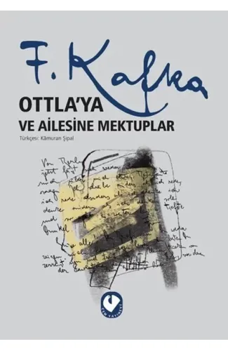 Ottla'ya ve Ailesine Mektuplar